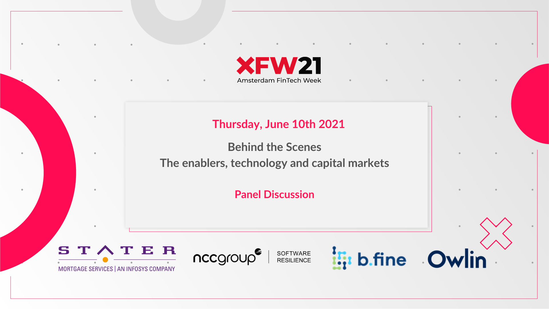 Amsterdam Fintech Week (XFW) Panel Behind the Scenes Enablers, Tech